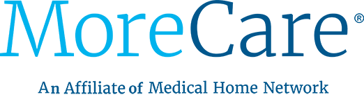 MoreCare - A Medical Home Netwok Affiliate